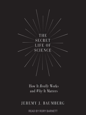 cover image of The Secret Life of Science